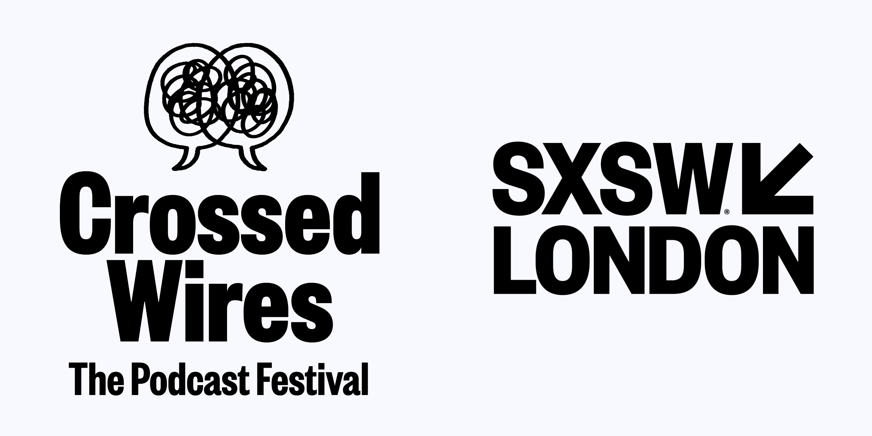 Big Names Join SXSW London Podcast Lineup as Crossed Wires Takes the Lead